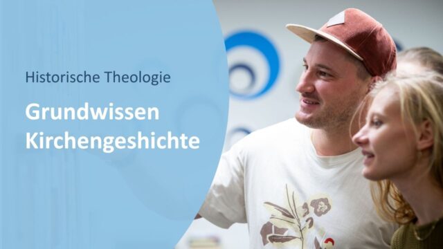 Grundwissen Kirchengeschichte