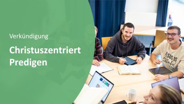 Christuszentriert predigen