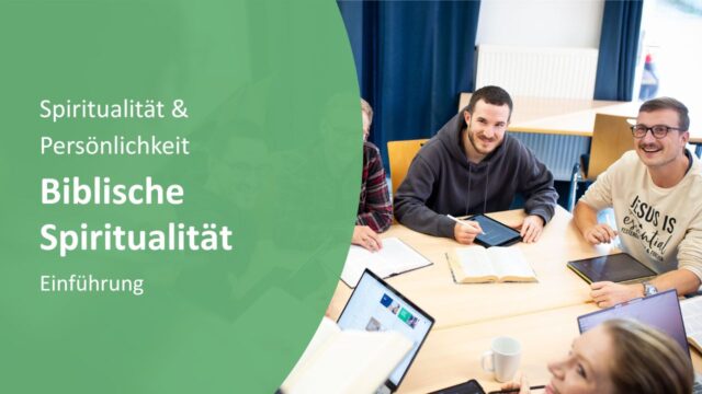 Einführung Biblische Spiritualität