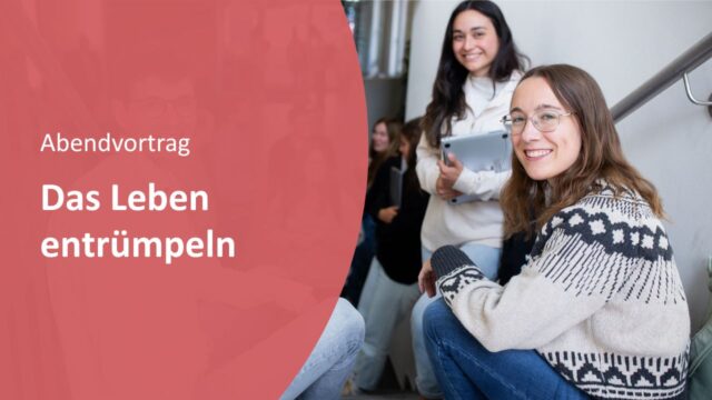 Das Leben entrümpeln